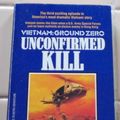 Cover Art for 9780373627035, Unconfirmed Kill (Vietnam Ground Zero) by Eric Helm
