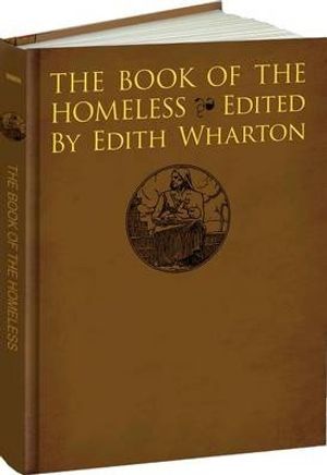 Cover Art for 9781606600788, The Book of the Homeless by Edith Wharton