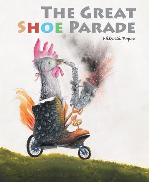 Cover Art for 9789888341252, Shoe Parade by Nikolai Popov