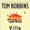 Cover Art for 9780553803327, Villa Incognito by Tom Robbins