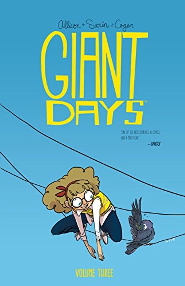 Cover Art for B01L2WGISC, Giant Days Vol. 3 by John Allison