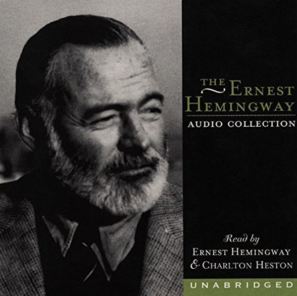 Cover Art for 9780694524983, Ernest Hemingway Audio Collection CD [Audio] by Ernest Hemingway