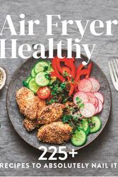 Cover Art for 9781922432148, Air Fryer Healthy by Honey Pty Ltd