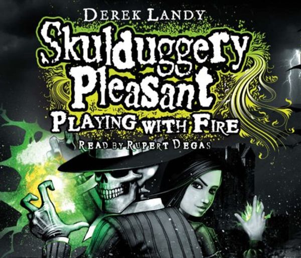 Cover Art for 9780007262465, Playing With Fire by Derek Landy