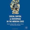 Cover Art for 9783319681146, Social Capital and Enterprise in the Modern State by Ní Sh