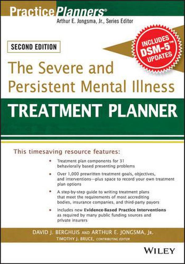 Cover Art for 9781119063056, The Severe and Persistent Mental Illness Treatment Planner (PracticePlanners) by Arthur E. Jongsma