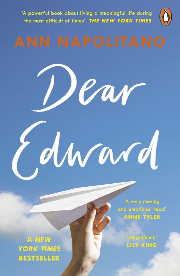 Cover Art for 9780241985892, Dear Edward: The heart-warming New York Times bestseller by Ann Napolitano