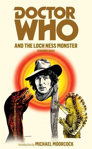 Cover Art for 9781849904759, Doctor Who and the Loch Ness Monster by Terrance Dicks