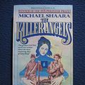 Cover Art for 9780345254870, The Killer Angels by Michael Shaara