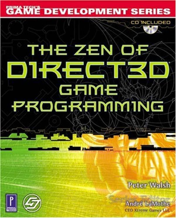 Cover Art for 0086874534292, The Zen of Direct3D Game Programming (Prima Tech's Game Development) by Peter Walsh