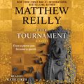 Cover Art for 9781442391307, The Tournament by Matthew Reilly