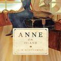 Cover Art for 9781770498624, Anne of the Island by L. M. Montgomery