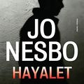 Cover Art for 9786050945423, Hayalet by Jo Nesbo