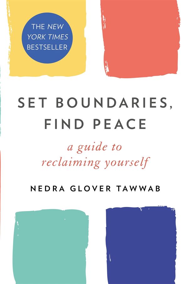 Cover Art for 9780349426945, Set Boundaries, Find Peace by Nedra Glover Tawwab