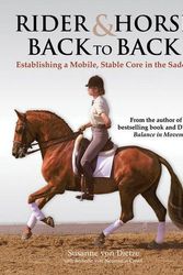 Cover Art for 9781570764653, Rider & Horse Back to Back by Susanne Von Dietze