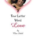 Cover Art for 9781426947797, Four Letter Word Love by Cleo Sobel