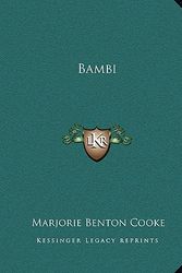 Cover Art for 9781162654522, Bambi by Marjorie Benton Cooke
