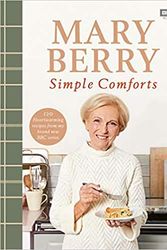 Cover Art for B08J7YX3KQ, Mary Berry's Simple Comforts by Mary Berry