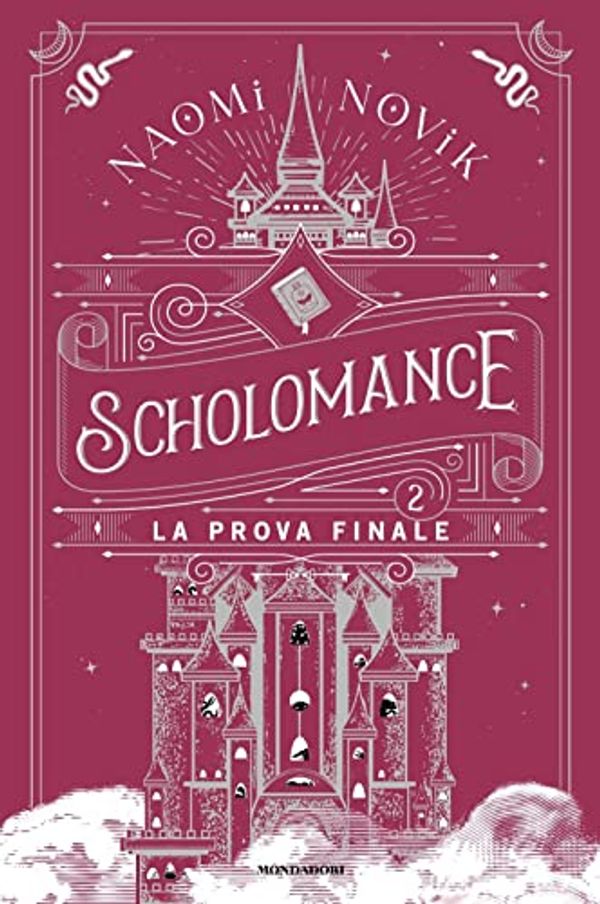 Cover Art for 9788804731610, La prova finale. Scholomance (Vol. 2) by Naomi Novik