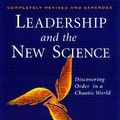 Cover Art for 9781576750551, LEADERSHIP AND THE NEW SCIENCE: DISCOVERING ORDER IN A CHAOTIC WORLD, 2ND EDITION by Margaret J. Wheatley