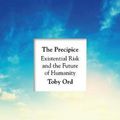 Cover Art for 9781526600219, The Precipice by Toby Ord