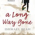 Cover Art for 9780007247097, A Long Way Gone by Ishmael Beah