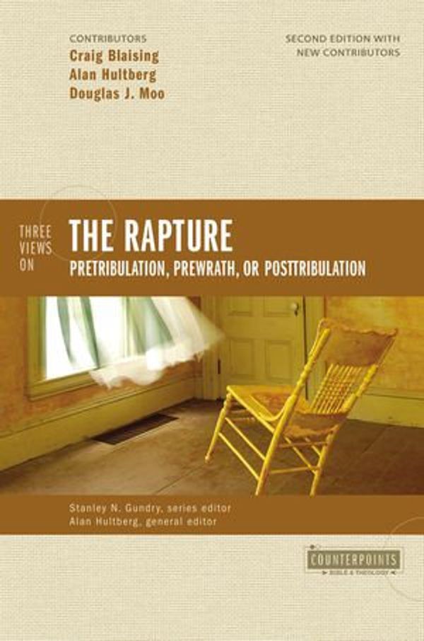 Cover Art for 9780310528821, Three Views on the Rapture by Craig A. Blaising