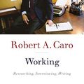 Cover Art for B07L2F9S6H, Working by Robert A. Caro