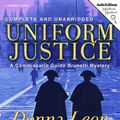 Cover Art for 0601531541828, Uniform Justice: A Commissario Guido Brunetti Mystery (Commissario Guido Brunetti Mysteries) by Donna Leon