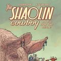 Cover Art for 9781630089603, Shaolin Cowboy: Who'll Stop the Reign? by Geof Darrow