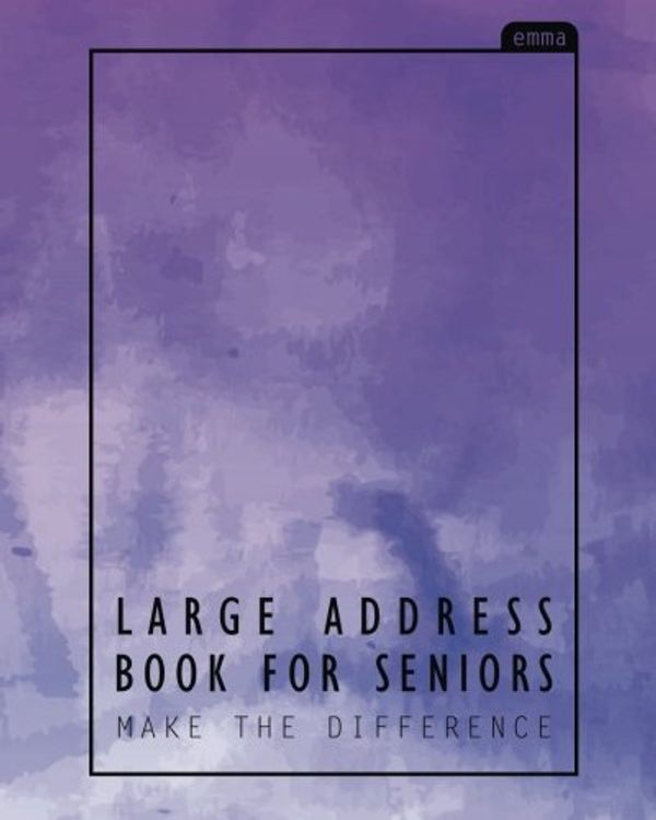 Cover Art for 9781545220795, Large Address Book for Seniors: Bright Purple Pastel Extra Large Address Reference for Address, Phone, Email, Contact by Big Print Address Book