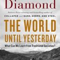 Cover Art for 9780670024810, The World Until Yesterday by Jared Diamond