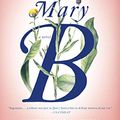 Cover Art for B076Z12VYV, Mary B: A Novel by Katherine J. Chen