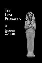 Cover Art for 9780710310477, The Lost Pharaohs by Cottrell