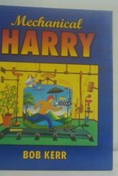 Cover Art for 9780836822489, Mechanical Harry by Bob Kerr