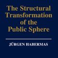 Cover Art for 9780745694146, The Structural Transformation of the Public Sphere by J?rgen Habermas