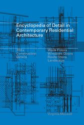 Cover Art for 9781856696920, Encyclopedia of Detail in Contemporary Residential Architecture by Virginia McLeod