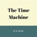 Cover Art for 9786050427394, The Time Machine by H.G. Wells