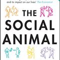 Cover Art for 8601404648717, The Social Animal: A Story of How Success Happens by David Brooks