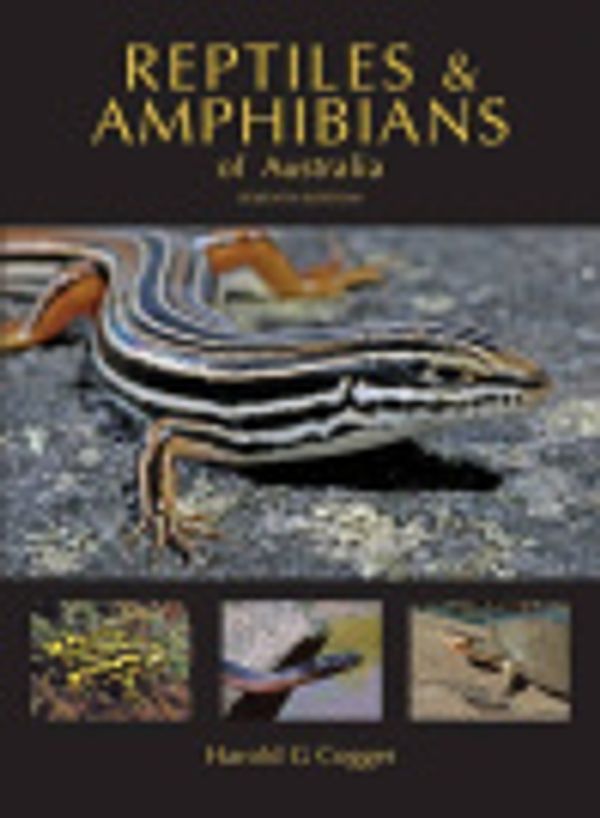 Cover Art for 9780643109773, Reptiles and Amphibians of Australia by Harold Cogger