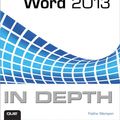 Cover Art for 9780133382983, Word 2013 In Depth by Faithe Wempen