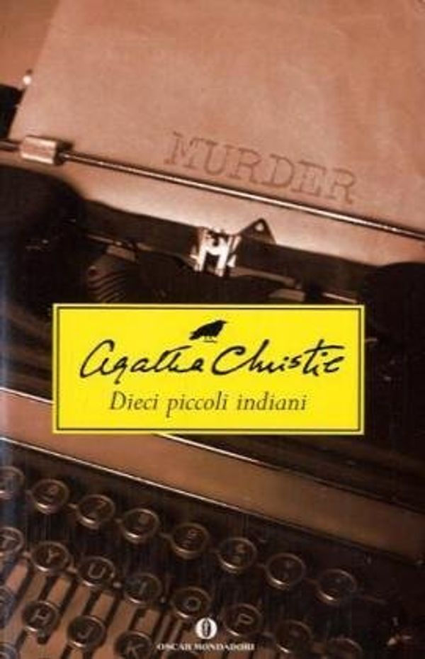 Cover Art for 9788804357520, Dieci piccoli indiani by Agatha Christie