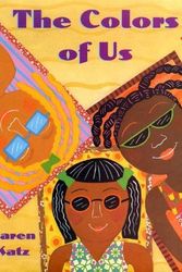 Cover Art for 9780805081183, The Colors of Us by Karen Katz