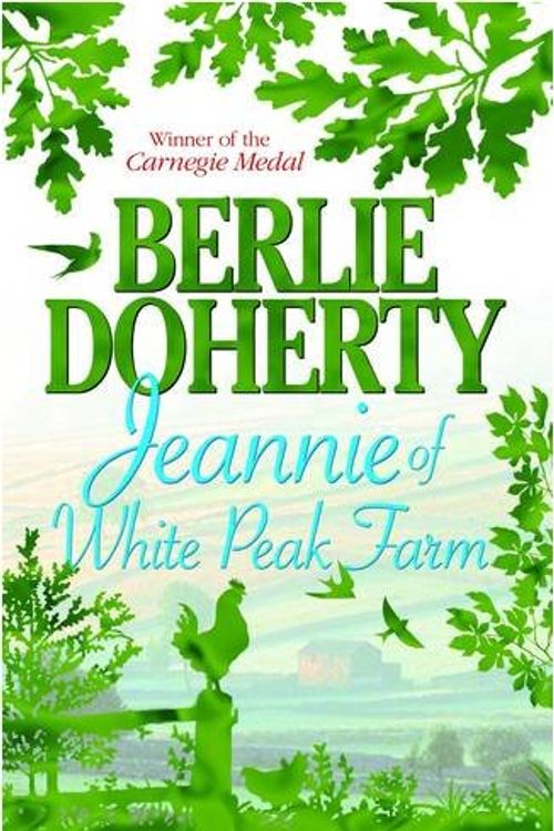 Cover Art for 9781846470813, Jeannie of White Peak Farm by Berlie Doherty