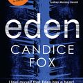 Cover Art for 9781925324471, Eden by Candice Fox