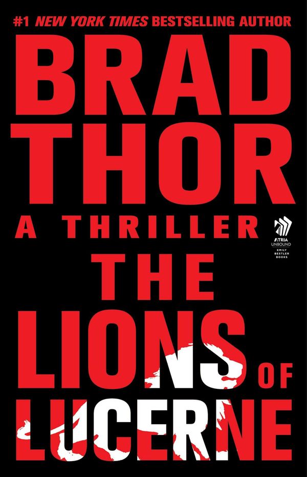 Cover Art for 9780743483292, The Lions of Lucerne by Brad Thor