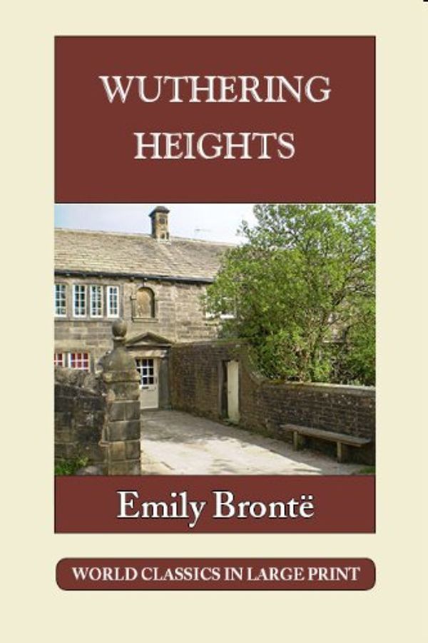 Cover Art for 9781596881426, Wuthering Heights by Emily Brontë