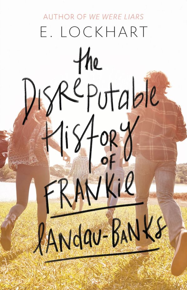 Cover Art for 9781760113308, The Disreputable History of Frankie Landau-Banks by E. Lockhart