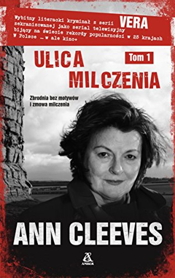 Cover Art for 9788324153947, Ulica milczenia Tom 1 by Ann Cleeves