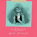 Cover Art for B07QNZFP2S, The Fire Never Goes Out by Noelle Stevenson